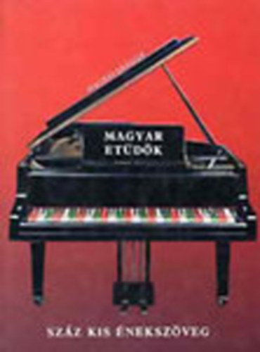 Weöres Sándor - Magyar etűdök: Száz kis énekszöveg (számozott)