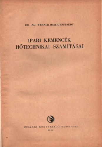 Dr. ing. Werner Heiligenstaedt - Ipari kemenck htechnikai szmtsai