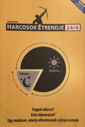 Ori Hofmekler - Harcosok trendje 24/4
