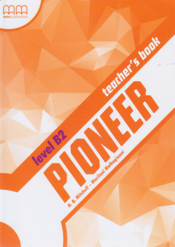 H. Q. Mitchell, Marileni Malkogianni - Pioneer - Teacher's Book level B2
