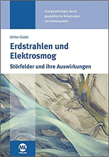 Erdstrahlen und Elektrosmog - Störfelder und ihre Auswirkungen