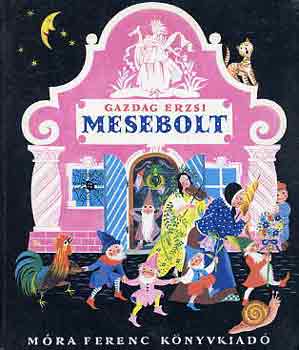 Gazdag Erzsi - Mesebolt