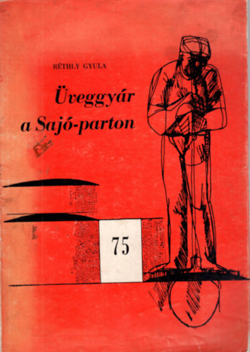 R�thly Gyula - �veggy�r a Saj�-parton