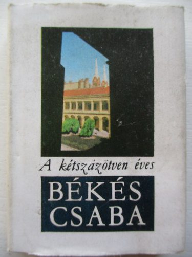 Cseres Tibor - A k�tsz�z�tven �ves B�k�scsaba - Minik�nyv