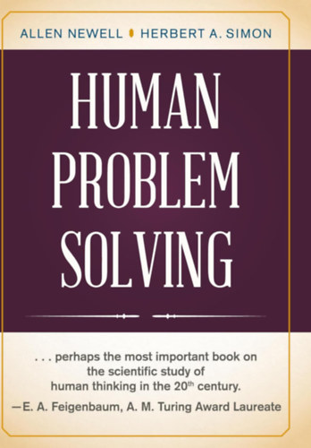 Allen Newell, Herbert A. Simon - Human Problem Solving