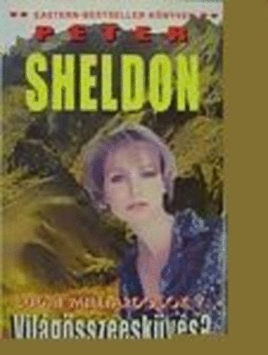Sheldon Peter - Budai millirdosok V. Vilgsszeeskvs?