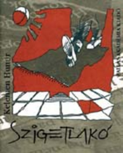 Kelemen Hunor - Szigetlak�
