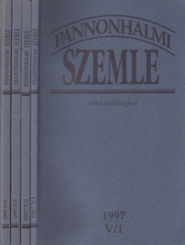 Sulyok Elemér (főszerk.) - Pannonhalmi Szemle 1997/1-4. (V., teljes évfolyam)- 4 db. lapszám