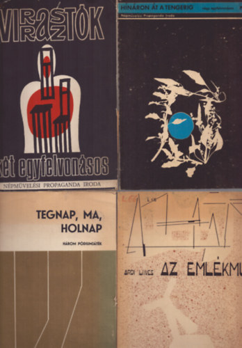 Több szerző - 4 db a Színjátszók kiskönyvtára sorozatból: Tegnap, ma holnap - Az emlékmű avagy a humor nem tréfa - Virrasztók - Hínáron át a tengerig