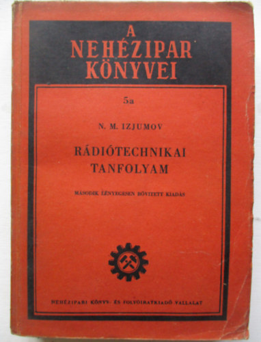 N. M. Izjumov - Rádiótechnikai tanfolyam