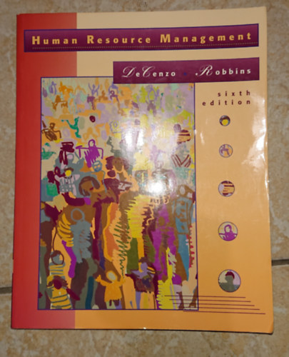 David A. DeCenzo - Stephen P. Robbins - David A. DeCenzo - Stephen P. Robbins - Human Resource Management