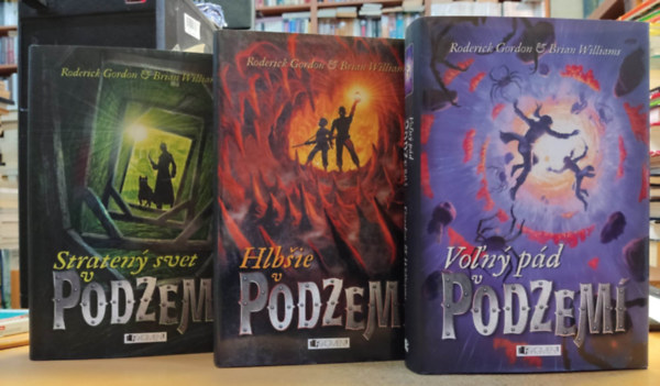 Roderick Gordon; Brian Williams - 3 db Gordon, Williams: Straten svet v Podzem + Hlbie v Podzem + Von pd v Podzem