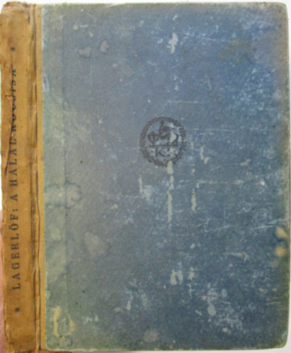 Selma Lagerlöf - A halál kocsisa