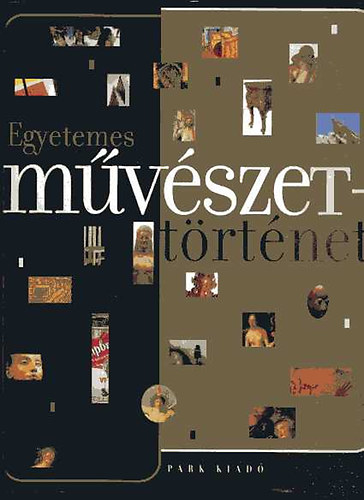 Park Kiad - Egyetemes mvszettrtnet