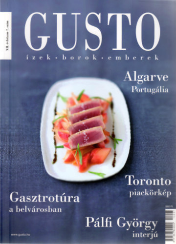 Kvri Zoltn felels kiad - Gusto (zek - Borok - Emberek) - XII. vf. 7. szm