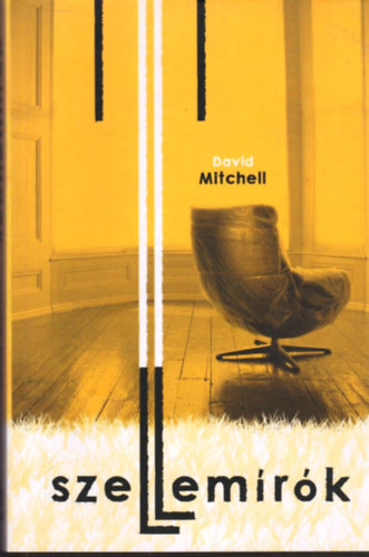 David Mitchell - Szellemrk