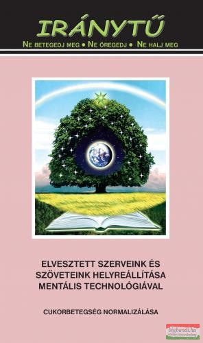 Arkagyij Petrov - ELVESZTETT SZERVEINK S SZVETEINK HELYRELLTSA MENTLIS TECHNOLGIVAL