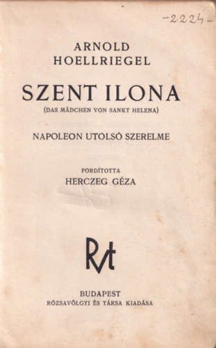 Arnold Hoellriegel - Szent Ilona - Napoleon utolsó szerelme