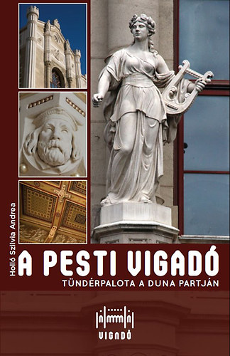Holl Szilvia Andrea - A pesti Vgad
