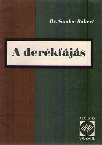 Dr. S�ndor R�bert - A der�kf�j�s