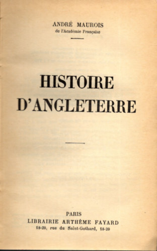 Andr� Maurois - Histoire D angleterre