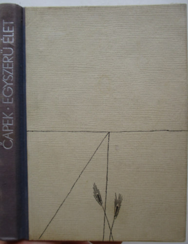 Karel Capek - Egyszer� �let