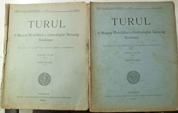 Áldásy Antal - Turul: 1927 1-4 füzet teljes (2 kötetben) - A Magyar Heraldikai és Genealogiai Társaság Közlönye