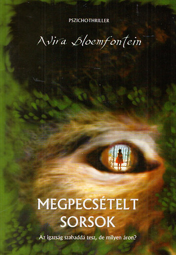 Avira Bloemfontein - Megpecstelt sorsok (dediklt)