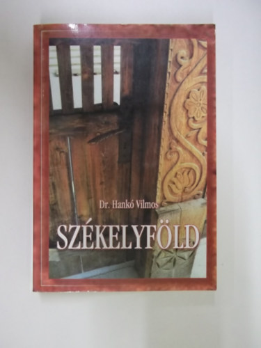 Dr. Hankó Vilmos - Székelyföld