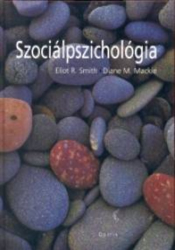 Eliot R. Smith, Dian Mackie - Szocilpszicholgia
