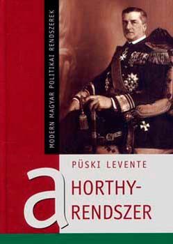 Pski Levente - A Horthy-rendszer