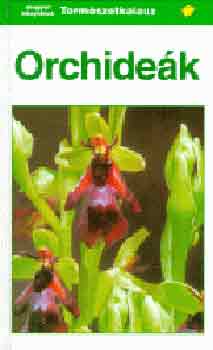 Karl Peter Buttler - Orchidek (Termszetkalauz)