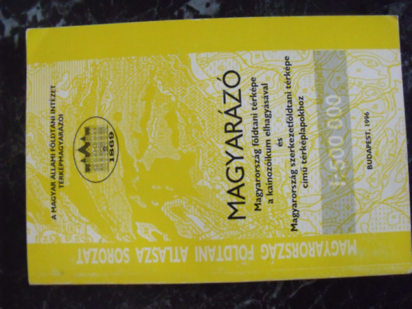 Haas Jnos (szerk.) - Magyarz Magyarorszg fldtani trkpe a kainozikum elhagysval s Magyarorszg szerkezetfldtani trkpe cm trkplapokhoz 1:500 000