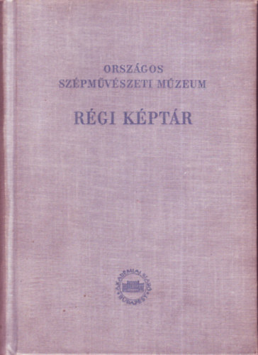 sszelltotta: Pigler Andor - A Rgi Kptr katalgusa. Szvegrsz