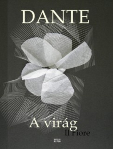 Dante Alighieri - A virág