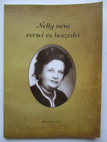 Bajnai Beke Istv�n - Nelly n�ni versei �s besz�dei