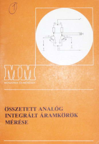 Lakatos Imre - Összetett analóg integrált áramkörök mérése