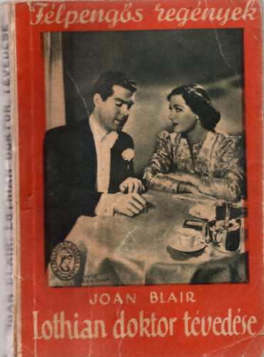 Joan Blair - Lothian Doktor tvedse (Flpengs Regnyek)