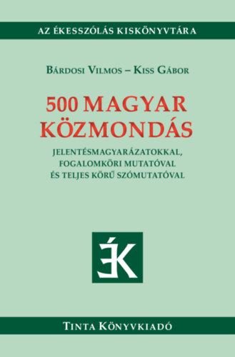 Brdosi Vilmos, Kiss Gbor - 500 magyar kzmonds