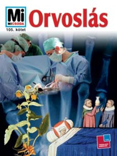 Claudia Metzger - Orvosl�s - Mi micsoda 105.