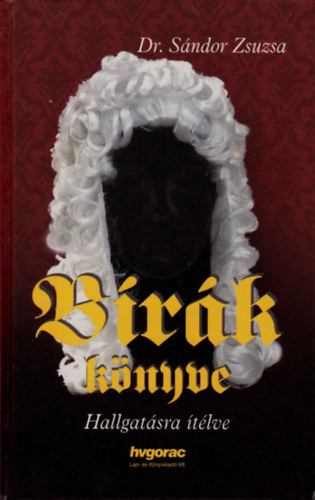 Sándor Zsuzsa - Bírák könyve