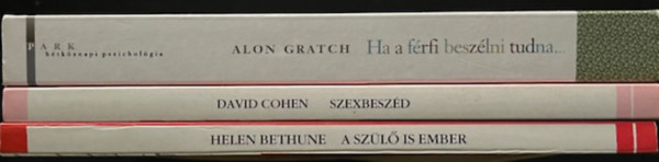 David Cohen, Helen Bethune, Alon Gratch - Htkznapi pszicholgia knyvcsomag (3 ktet )