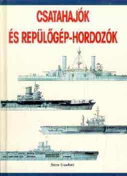 Steve Crawford - Csatahajók és repülőgép-hordozók