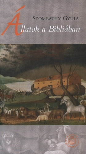 Szombathy Gyula - �llatok a Bibli�ban