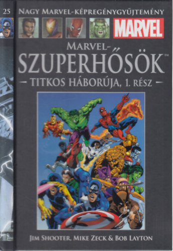 Jim Shooter, Mike Zeck, Bob Layton - Marvel-szuperhsk titkos hborja 1. rsz (Nagy Marvel-kpregnygyjtemny 25.)