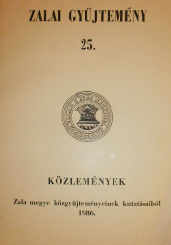 Gyimesi Endre-Halsz Imre - Zalai gyjtemny 25: Kzlemnyek