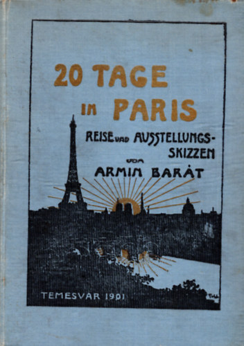 Bart rmin (ford.) - 20 Tage in Paris (20 nap Prizsban) (1901)