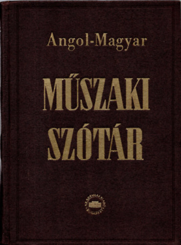 Rázsó-Fonó - Angol-Magyar műszaki szótár (Rázsó)