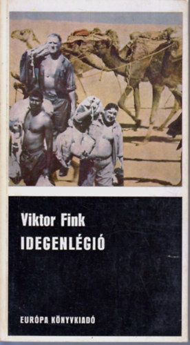 Viktor Fink - Idegenlégió