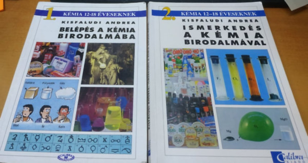 Kisfaludi Andrea - Bel�p�s a k�mia birodalm�ba ( K�mia 12-18 �veseknek )